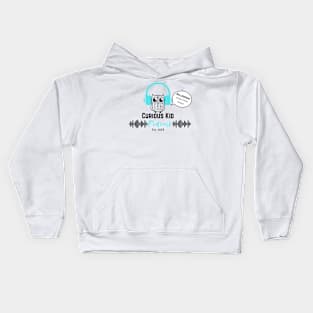 Curious Kid Podcast 2021 Kids Hoodie